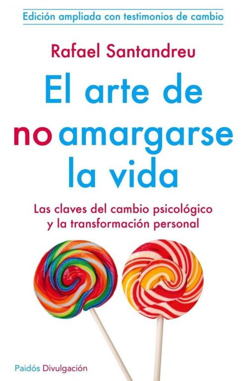 EL ARTE DE NO AMARGARSE LA VIDA - DIGITAL